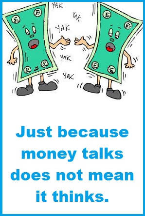 Money talking with words